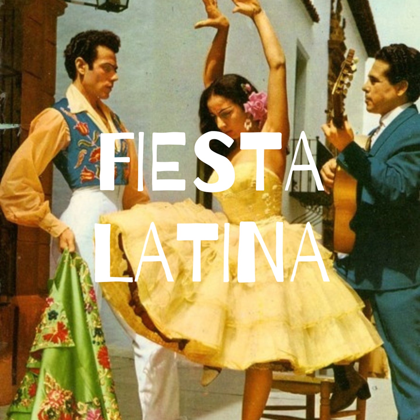 Fiesta Latina | Saturday, 22nd February